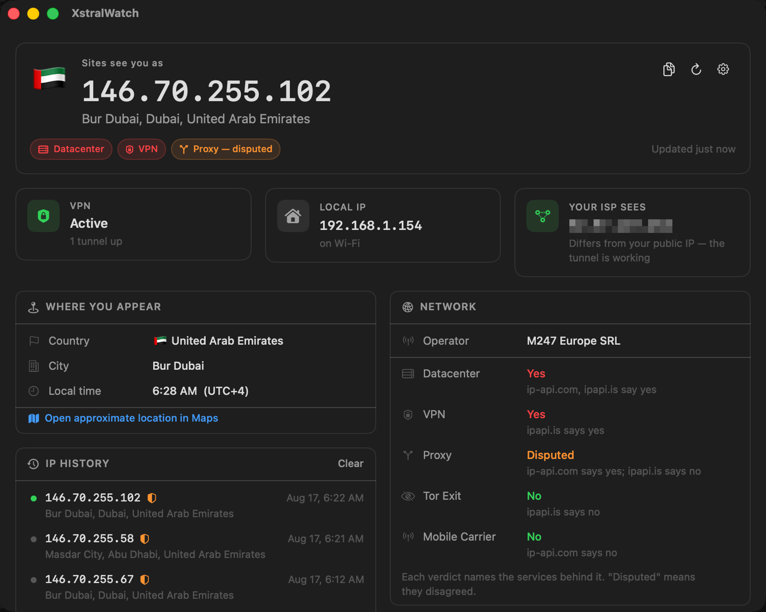 XstralWatch dashboard with a VPN connected, showing the public IP, risk signals and the address the ISP sees